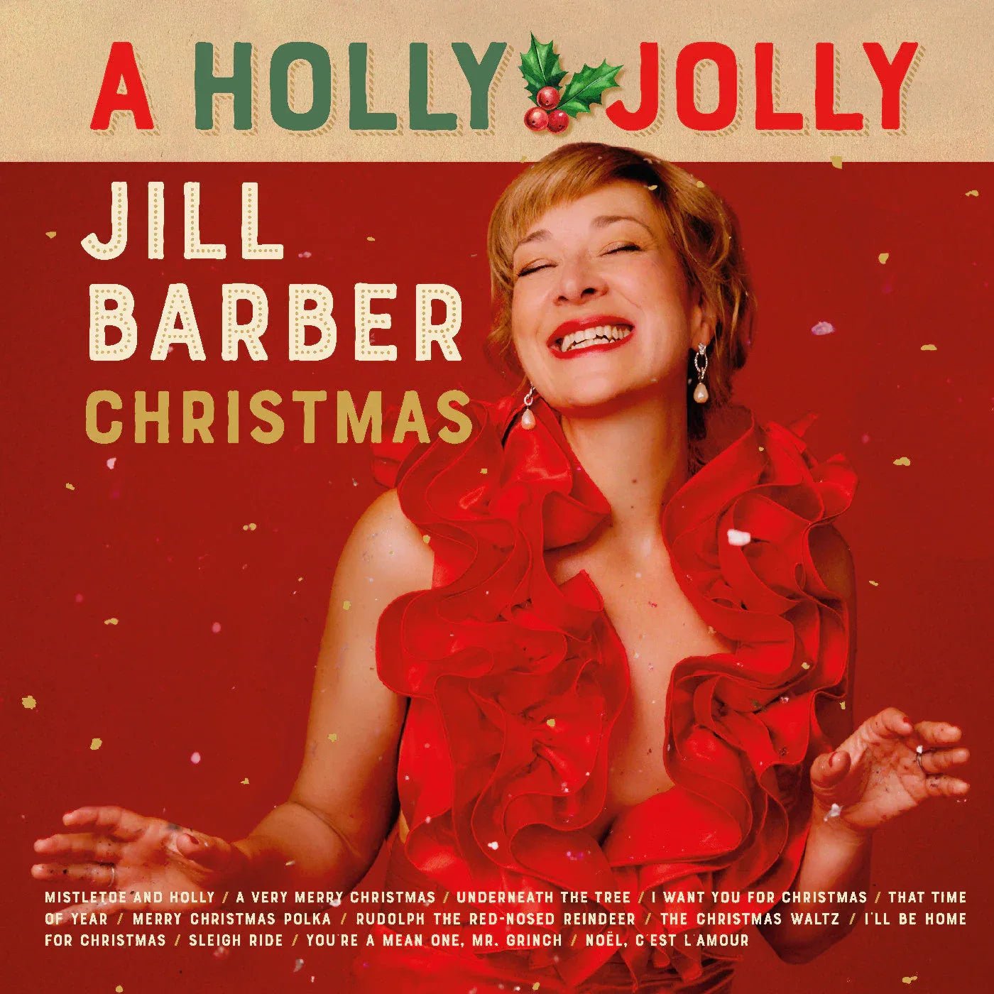 Jill Barber - A Holly Jolly Jill Barber Christmas (Jack Pine Evergreen Vinyl) - Joco Records