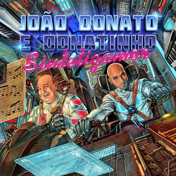 Joao Donato E Donatinho - Sintetizamor (LP) - Joco Records