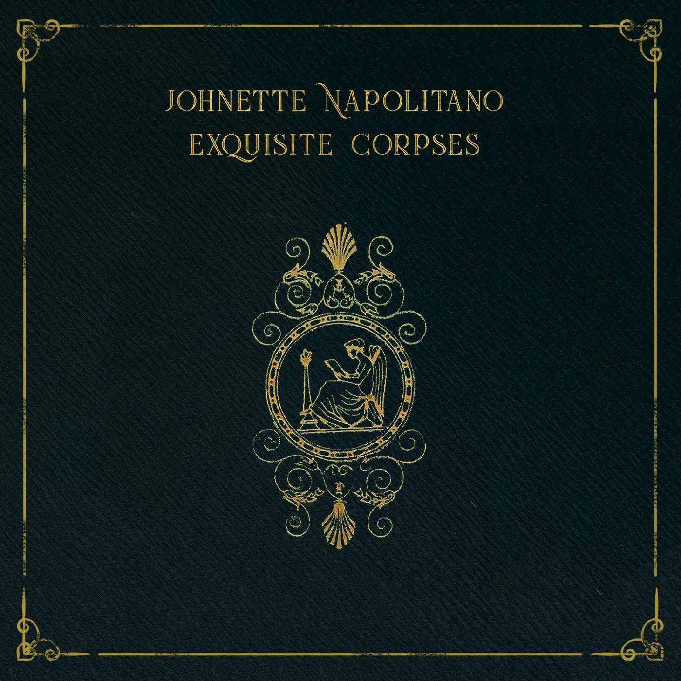 Johnette Napolitano - Exquisite Corpses (LP)