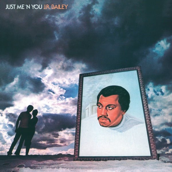 Jr Bailey - Just Me 'N' You (LP) - Joco Records