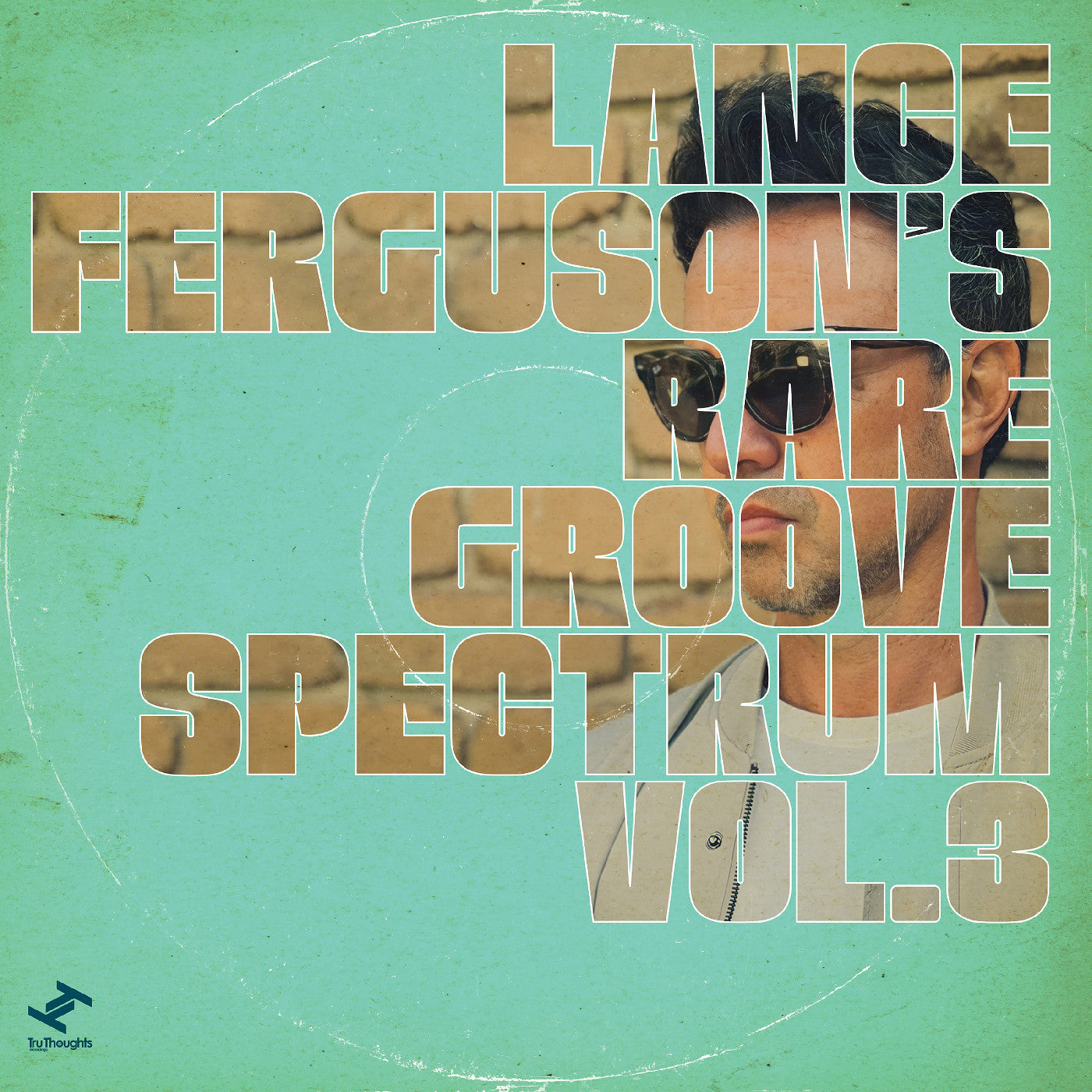Lance Ferguson - Rare Groove Spectrum Vol. 3