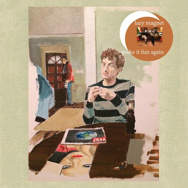 Lazy Magnet - Make It Fun Again (LP) - Joco Records