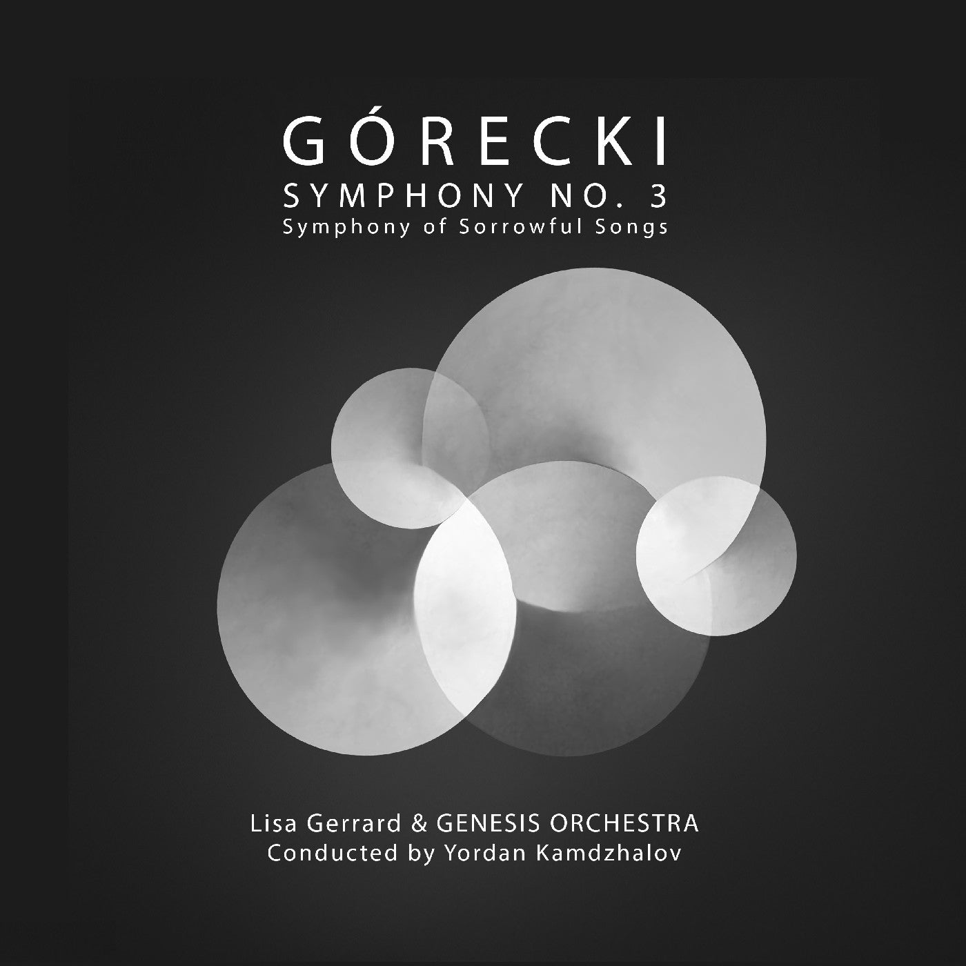 Lisa. Genesis Orchestra & Yordan Kamdzhalov. Gerra - Gorecki: Symphony No. 3 - Symphony Of Sorrowful Songs