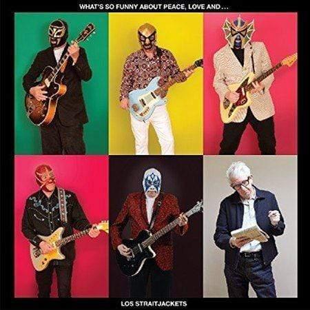 Los Straitjackets - What's So Funny About Peace Love & Los (LP)