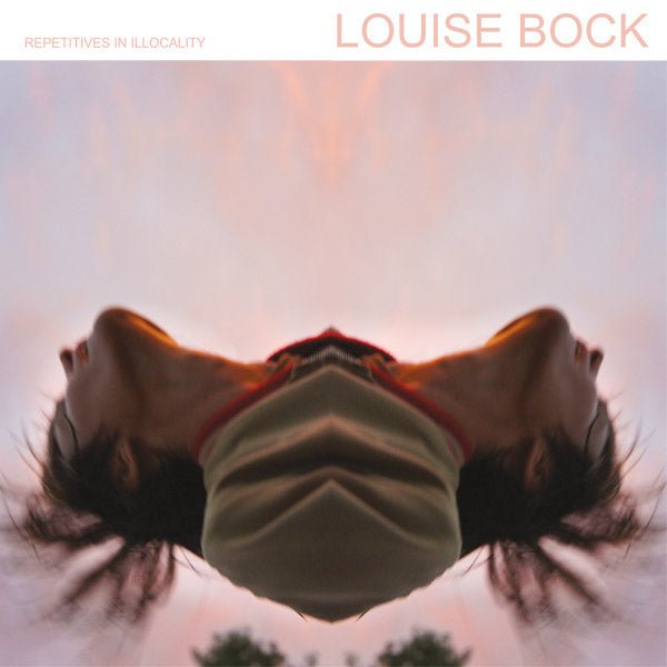 Louise Bock - Repetitives In Illocality (LP) - Joco Records