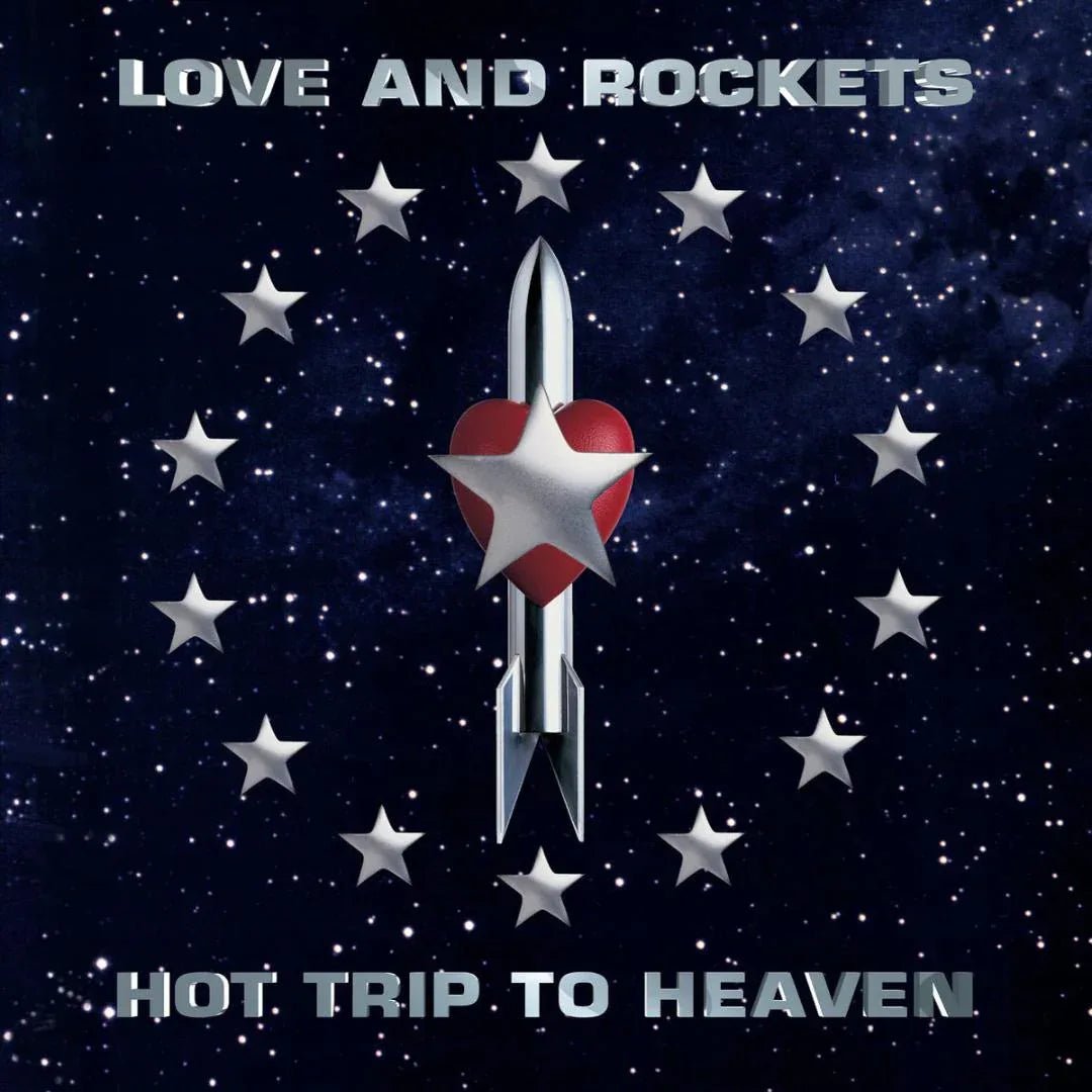 Love And Rockets - Hot Trip To Heaven (Gatefold) (2 LP) - Joco Records