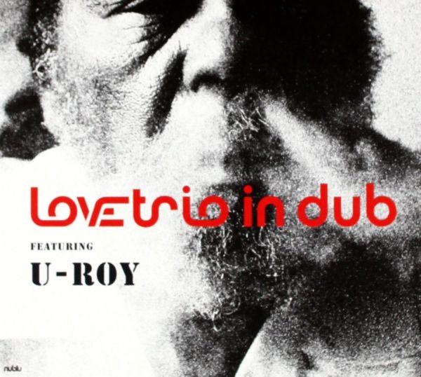 Love Trio Featuring U-Roy - Love Trio Featuring U-Roy (LP) - Joco Records