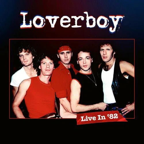 Loverboy - Live In '82 (Limited Edition, 180 Gram Vinyl, With DVD) (LP) - Joco Records