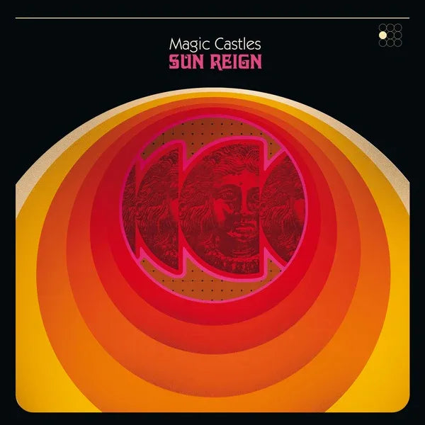 Magic Castles - Sun Reign (LP)