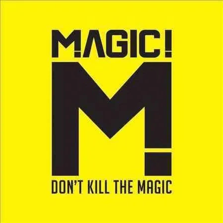 Magic! - Don't Kill The Magic (LP)
