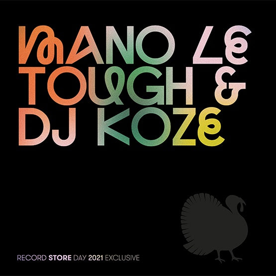 MANO LE TOUGH/DJ KOZE - Pompeii/Now I Know