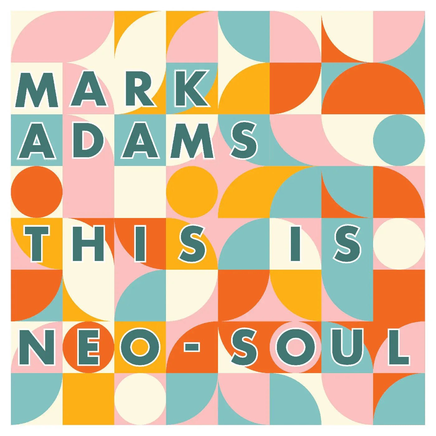 Mark Adams - This Is Neo - Soul (Vinyl) - Joco Records