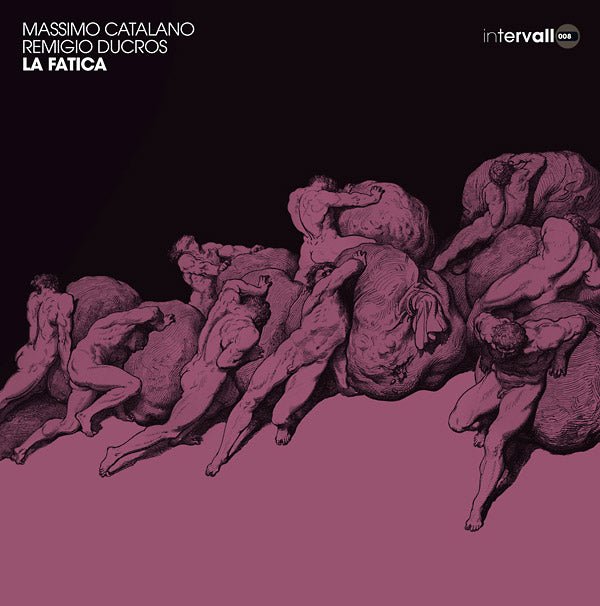 Massimo Catalano & Remigio Ducros - La Fatica (LP) - Joco Records