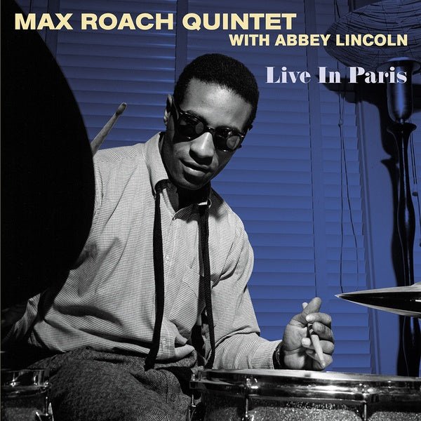 Max Roach Quintet With Abbey Lincoln - Live In Paris (LP) - Joco Records