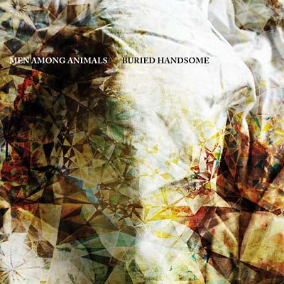 Men Among Animals - Buried Handsome (LP)