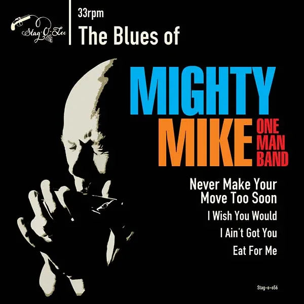 Mighty Mike Omb - The Blues Of Mighty Mike (7-Inch Single)