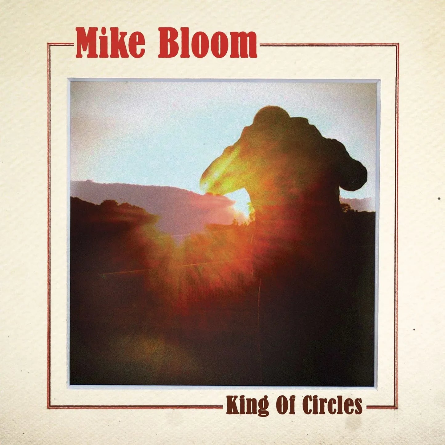 Mike Bloom - King Of Circles (LP)