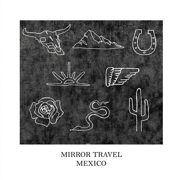 Mirror Travel - Mexico (10 - Inch EP) - Joco Records