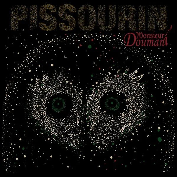 Monsieur Doumani - Pissourin (LP) - Joco Records