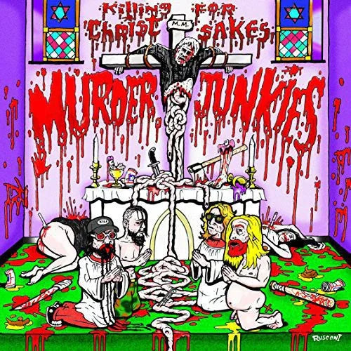 Murder Junkies - Killing for Christ Sakes (Vinyl) - Joco Records
