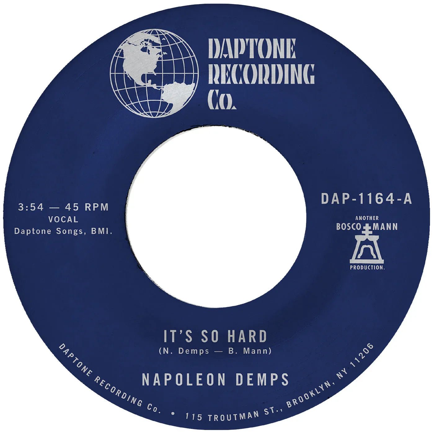 Napoleon Demps - It's So Hard B/W It's So Hard (Part Two) (Vinyl) - Joco Records