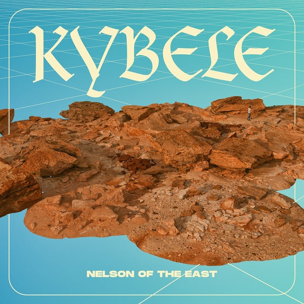 Nelson Of The East - Kybele (Vinyl)
