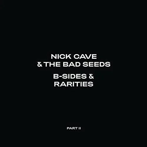 Nick Cave & The Bad Seeds - B-Sides & Rarities (Part II) (2 LP) - Joco Records