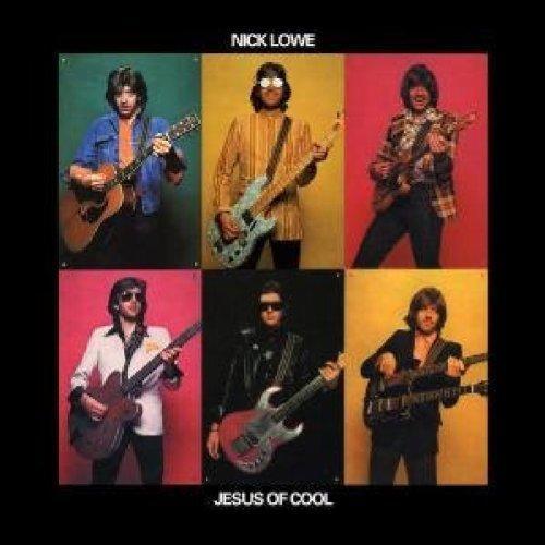 Nick Lowe - Jesus Of Cool (Vinyl)