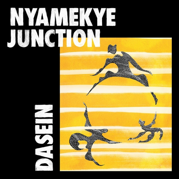 Nyamakye Junction - Dasein (LP)