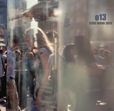 O13 - Time Wave Zero (Vinyl)