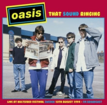 Oasis - That Sound Ringing: Live At Hultsfred Festival Sweden 13th August 1994 Fm Broadcast
