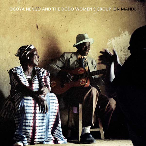 Ogoya Nengo And The Dodo Women's Group - On Mande (LP) - Joco Records