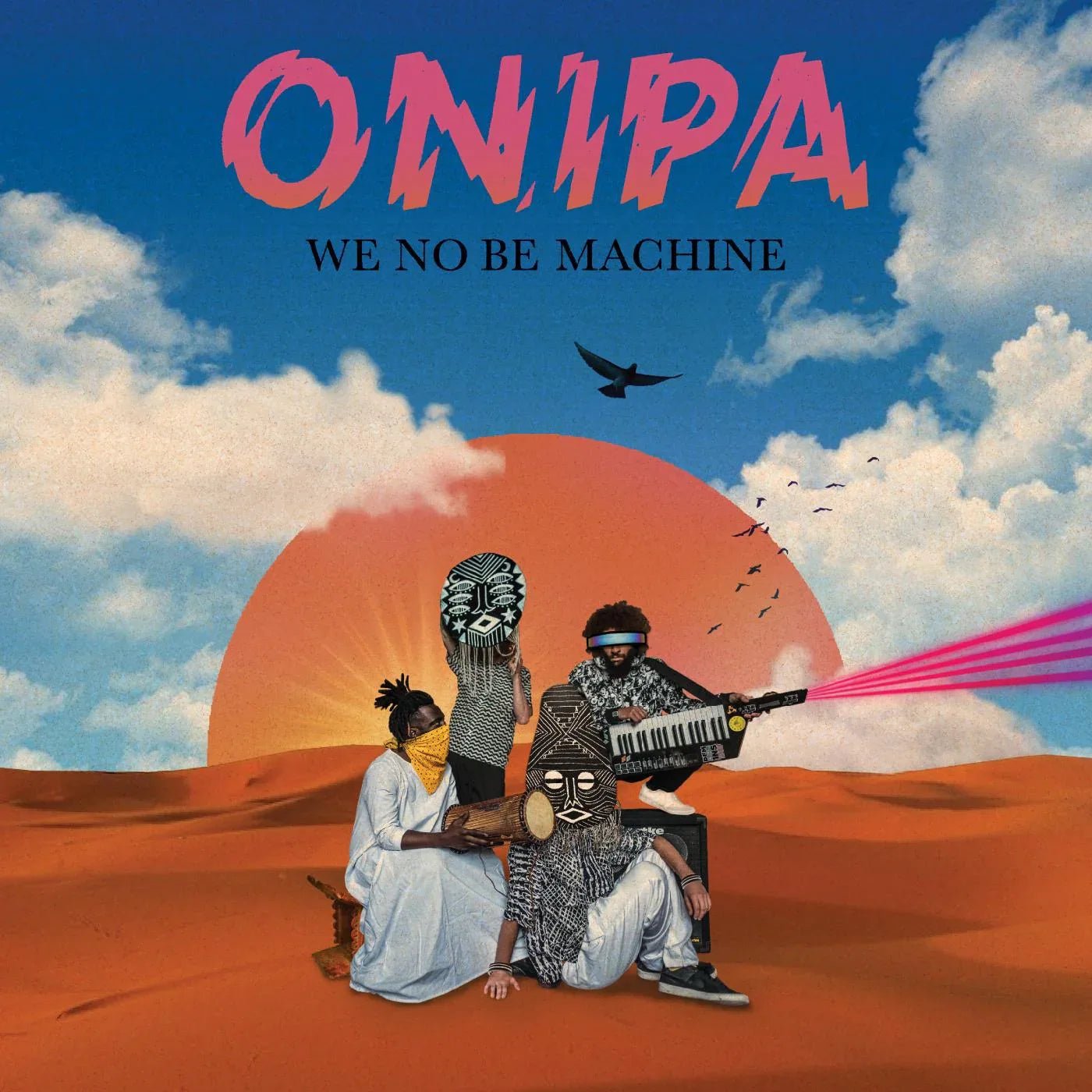 Onipa - We No Be Machine (2 LP) - Joco Records