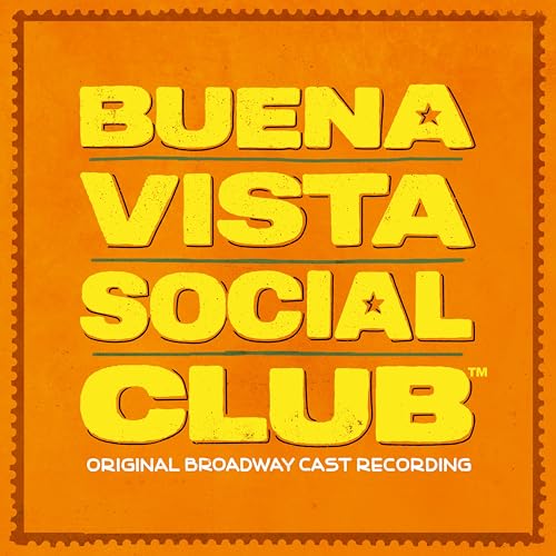 Original Broadway Cast - Buena Vista Social Club (Original Broadway Cast Recording)