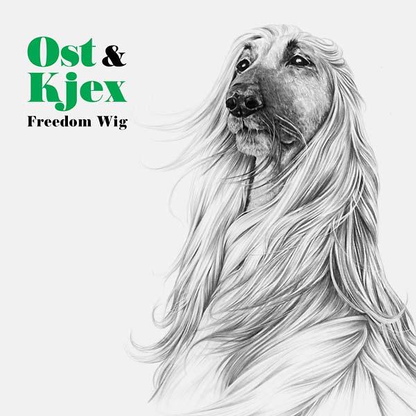 Ost & Kjex - Freedom Wig (2 LP) - Joco Records