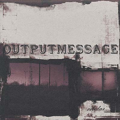 Outputmessage - Nebulae (LP) - Joco Records