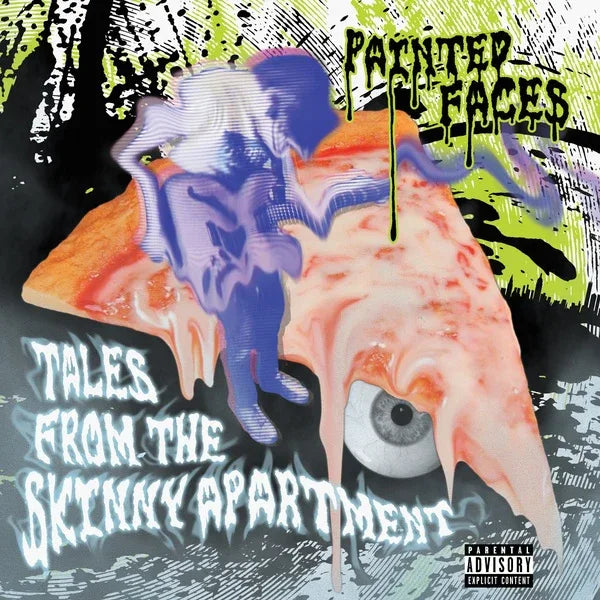 Painted Faces - Tales From The Skinny Apartment