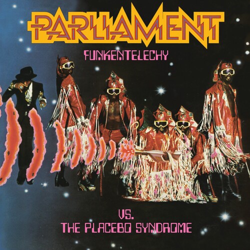 Parliament - Funkentelechy Vs. The Placebo Syndrome (Import)