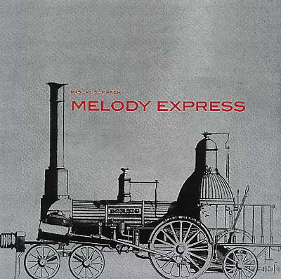 Pascal Schäfer - Melody Express (Vinyl)