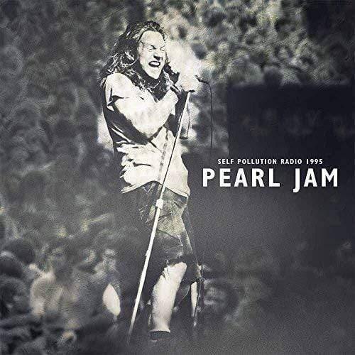 Pearl Jam - Self Pollution Radio 1995 (LP)