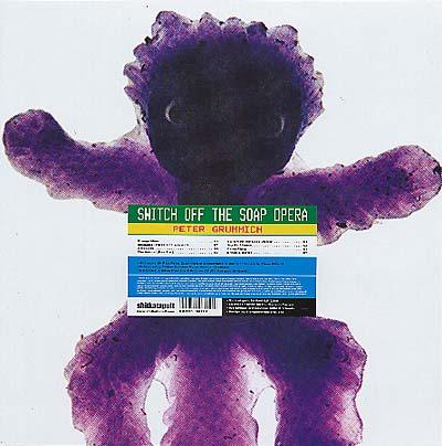 Peter Grummich - Switch Off The Soap Opera (2 LP) - Joco Records