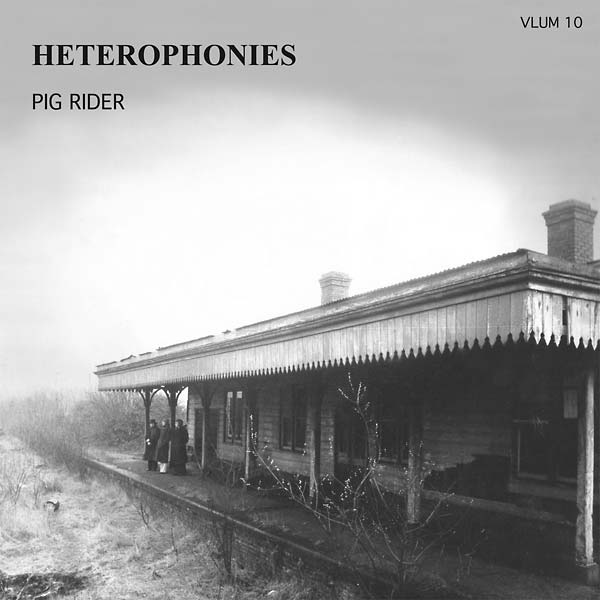 Pig Rider - Heterophonies (LP) - Joco Records