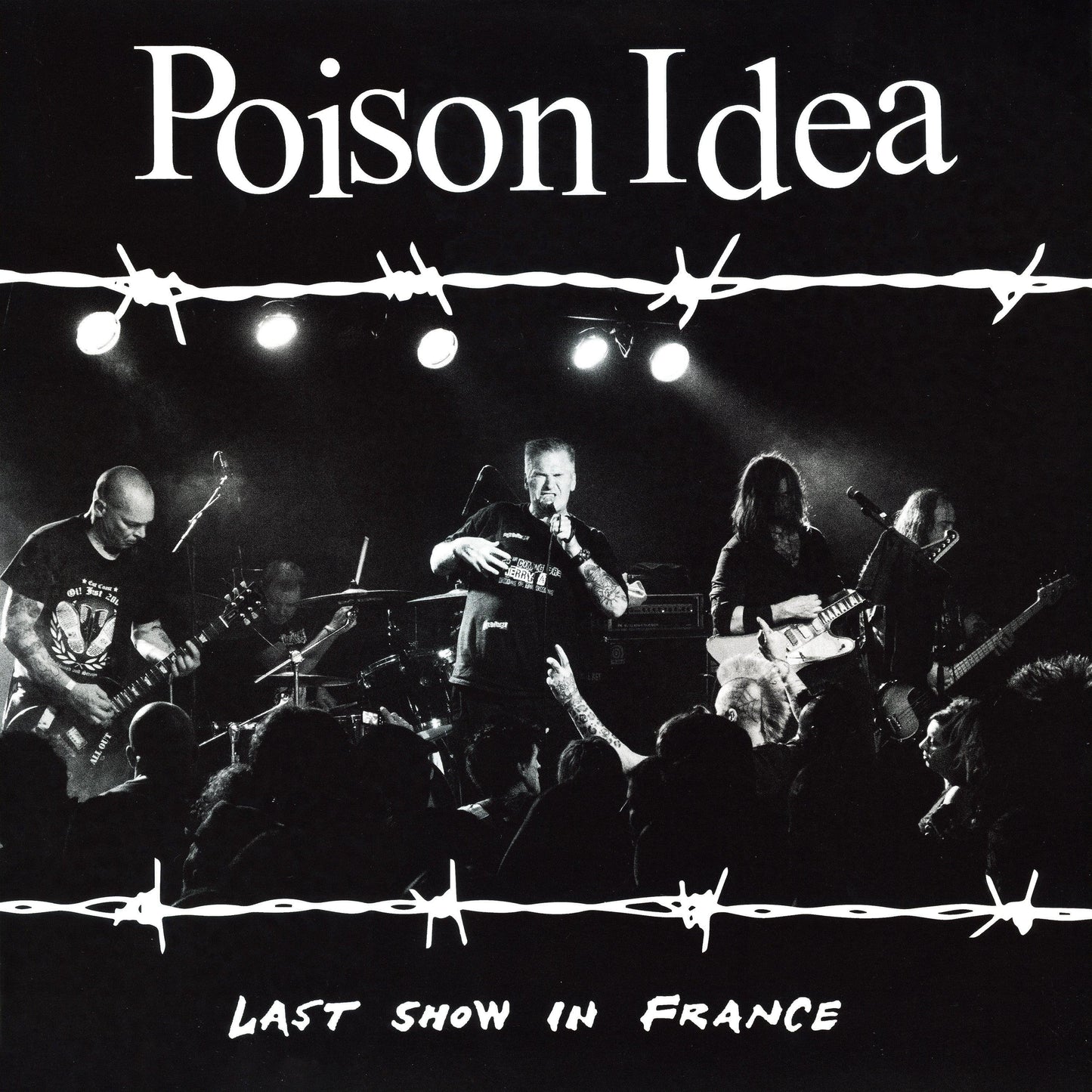 Poison Idea - Last Show In France (Burgundy Vinyl)