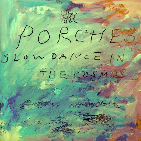 Porches - Slow Dance In The Cosmos (LP) - Joco Records