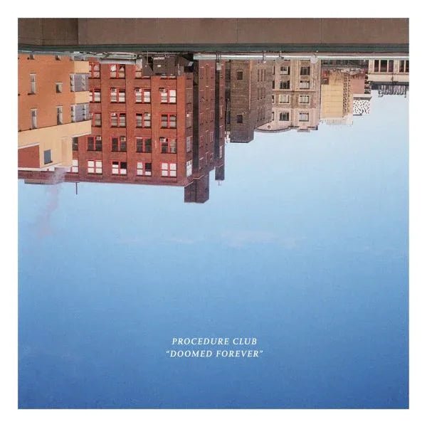 Procedure Club - Doomed Forever (LP) - Joco Records