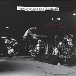 Rage Against The Machine - Live On Tour 1993 (RSD Exclusive, 140 Gram Vinyl, Gatefold LP Jacket, Etched) (2 LP)