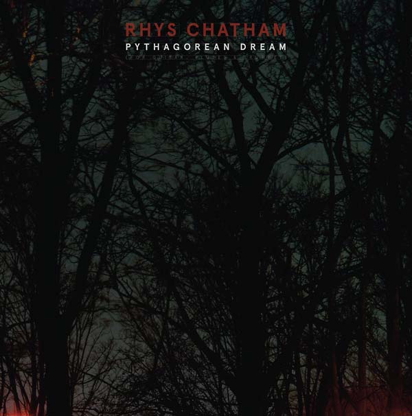 Rhys Chatham - Pythagorean Dream (LP) - Joco Records