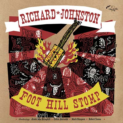 Richard Johnston - Foot Hill Stomp (Vinyl)