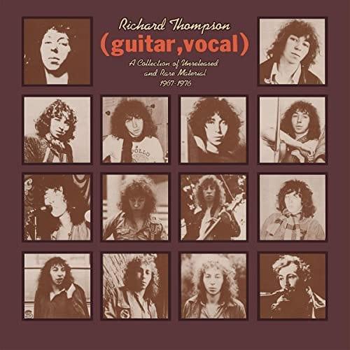 Richard Thompson - (Guitar, Vocal) A Collection Of Unreleased And Rare Material 1967-1976 (2 LP) - Joco Records