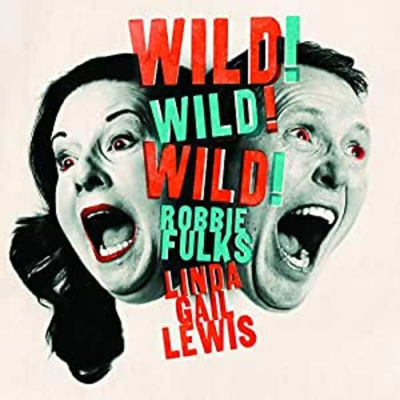 Robbie & Linda Gail Lewis Fulks - Wild! Wild! Wild! (LP) - Joco Records